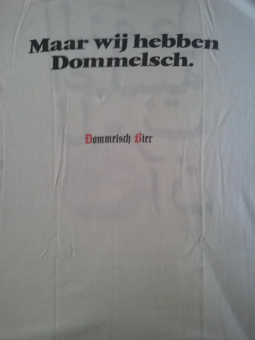 Maar wij hebben Dommelsch